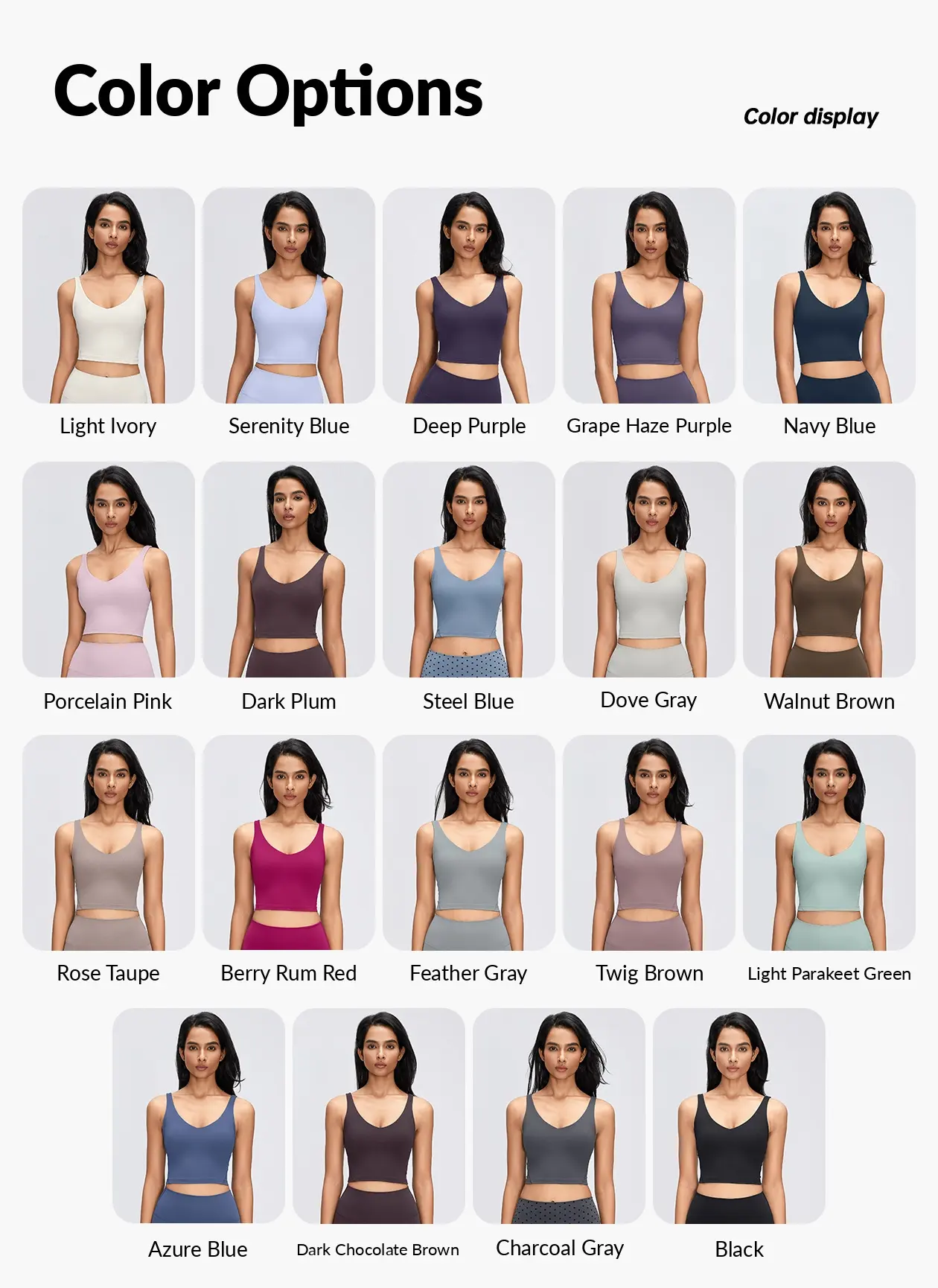 Women's V-Neck Longline Sports Bra with Scoop Back 6 Color chart showing 19 shades of a women's V-neck longline sports bra, including Porcelain Pink, Deep Purple, Navy Blue, Steel Blue and Black.